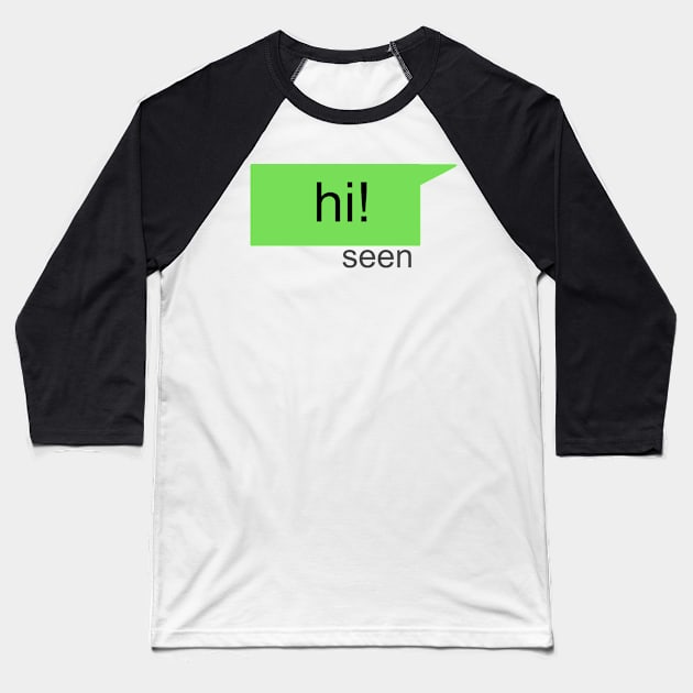 hi Baseball T-Shirt by SangArt